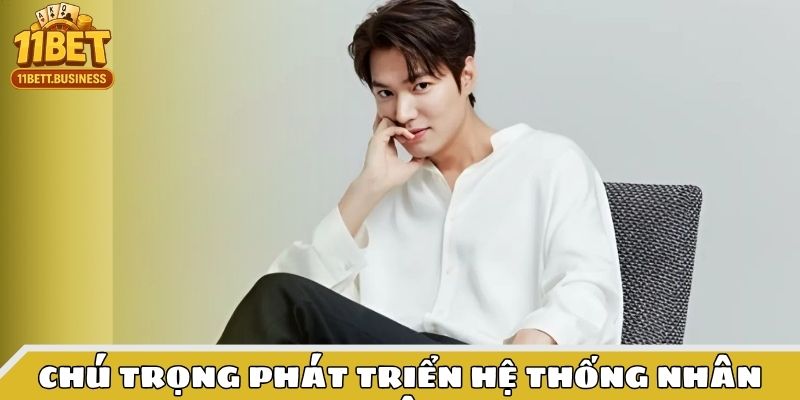 Chú trọng phát triển hệ thống nhân viên